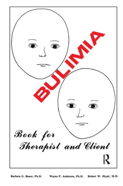 Book cover of: Bulimia. By: Barbara G. Bauer