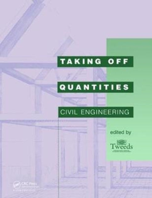 Book cover of: Taking Off Quantities: Civil Engineering. By: Bryan Spain