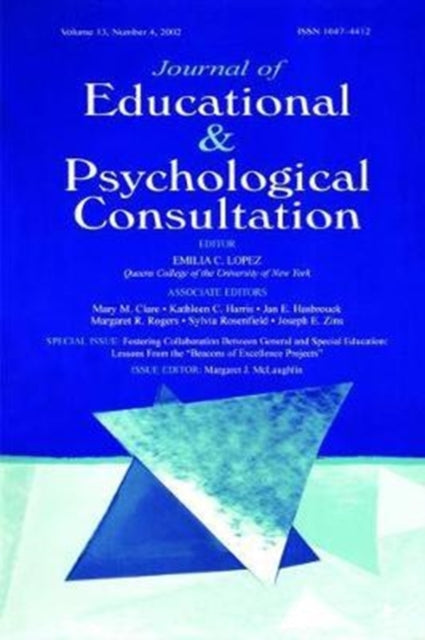 Book cover of: Fostering Collaboration Between General and Special Education. By: Margaret J. McLaughlin
