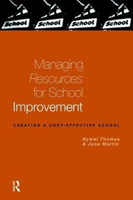 Book cover of: Managing Resources for School Improvement. By: Jane Martin