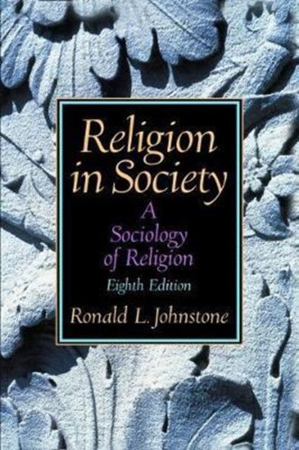 Book cover of: Religion in Society. By: Ronald Johnstone
