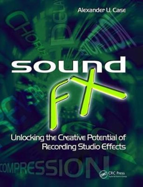 Book cover of: Sound FX. By: Alex Case