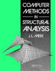 Book cover of: Computer Methods in Structural Analysis. By: J. L. Meek