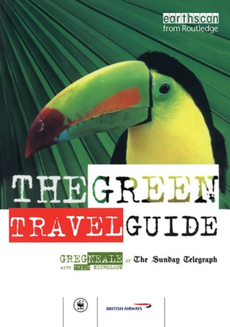 Book cover of: Green Travel Guide. By: Greg Neale