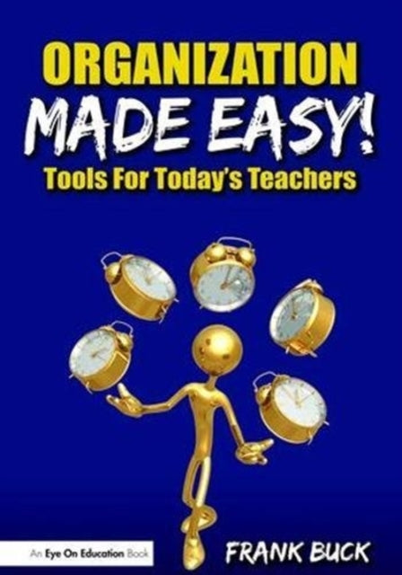 Book cover of: Organization Made Easy!. By: Frank Buck