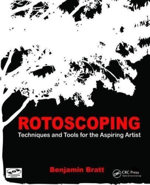 Book cover of: Rotoscoping. By: Benjamin Bratt
