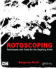 Book cover of: Rotoscoping. By: Benjamin Bratt