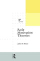 Book cover of: Role Motivation Theories. By: John B. Miner