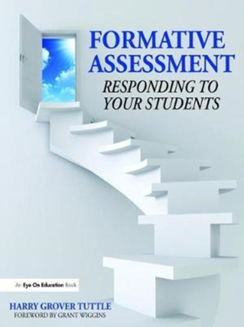 Book cover of: Formative Assessment. By: Harry Grover Tuttle