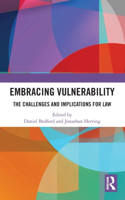 Book cover of: Embracing Vulnerability. By: Daniel Bedford