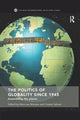 Book cover of: Politics of Globality since 1945. By: Rens van Munster
