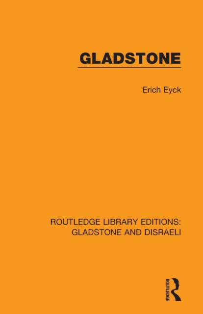Book cover of: Gladstone. By: Erich Eyck