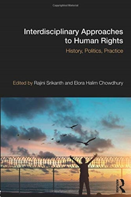 Book cover of: Interdisciplinary Approaches to Human Rights. By: Elora Halim Chowdhury