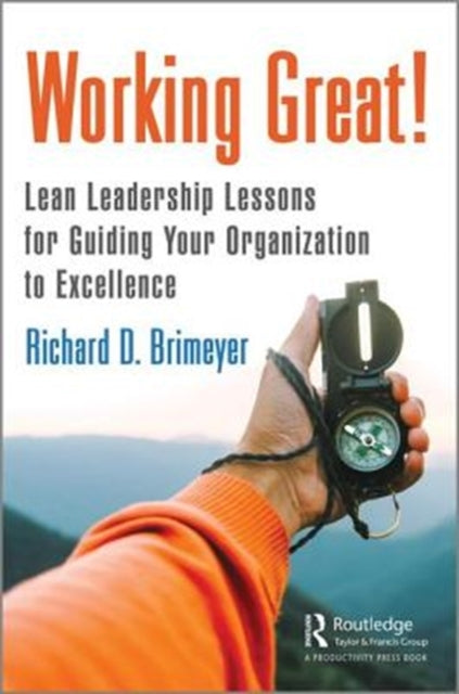 Book cover of: Working Great!. By: Richard Brimeyer