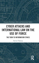 Book cover of: Cyber Attacks and International Law on the Use of Force. By: Samuli Haataja
