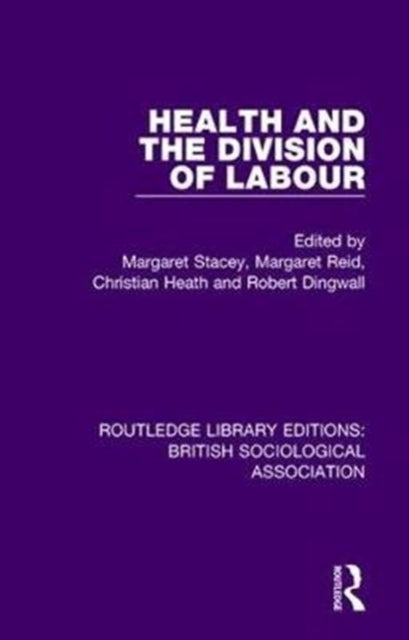 Book cover of: Health and the Division of Labour. By: Margaret Stacey