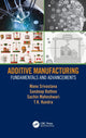 Book cover of: Additive Manufacturing. By: Manu Srivastava