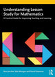 Book cover of: Understanding Lesson Study for Mathematics. By: Rosa Archer