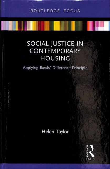 Book cover of: Social Justice in Contemporary Housing. By: Helen Taylor