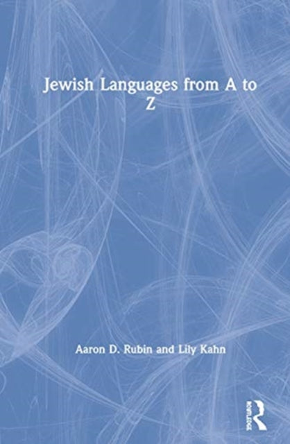 Book cover of: Jewish Languages from A to Z. By: Aaron D. Rubin