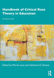 Book cover of: Handbook of Critical Race Theory in Education. By: Marvin Lynn