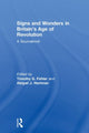 Book cover of: Signs and Wonders in Britain’s Age of Revolution. By: Abigail J. Hartman