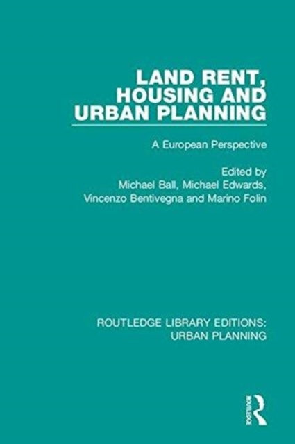 Book cover of: Land Rent, Housing and Urban Planning. By: Michael Ball