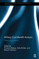 Book cover of: Military Cost-Benefit Analysis. By: Francois Melese