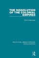 Book cover of: Dissolution of the Colonial Empires