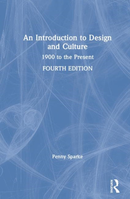 Book cover of: Introduction to Design and Culture. By: Penny Sparke