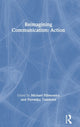 Book cover of: Reimagining Communication: Action. By: Michael Filimowicz