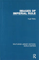 Book cover of: Images of Imperial Rule. By: Hugh Ridley