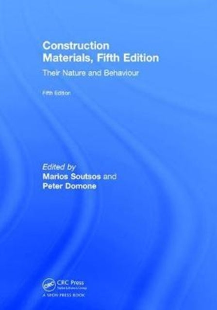Book cover of: Construction Materials. By: Marios Soutsos