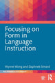 Book cover of: Focusing on Form in Language Instruction. By: Wynne Wong