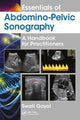 Book cover of: Essentials of Abdomino-Pelvic Sonography. By: Swati Goyal