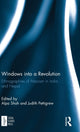Book cover of: Windows into a Revolution. By: Alpa Shah