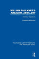 Book cover of: William Faulkner's 'Absalom, Absalom!. By: Elisabeth Muhlenfeld