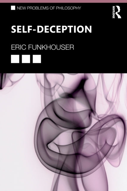 Book cover of: Self-Deception. By: Eric Funkhouser