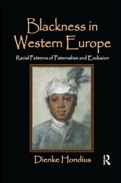 Book cover of: Blackness in Western Europe. By: Dienke Hondius