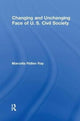 Book cover of: Changing and Unchanging Face of U.S. Civil Society. By: Marcella Ridlen Ray