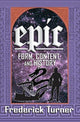 Book cover of: Epic. By: Frederick Turner