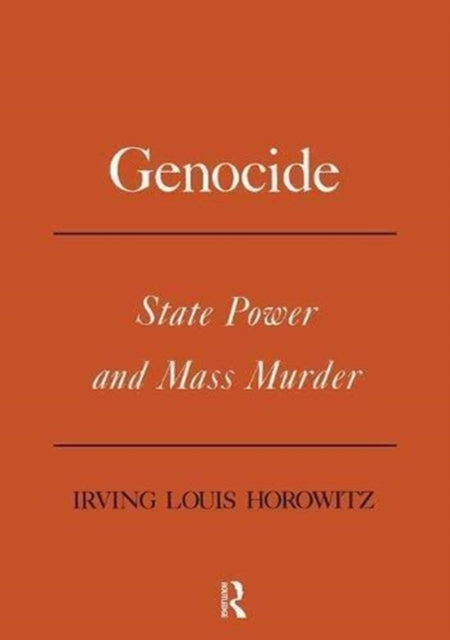 Book cover of: Genocide. By: Irving Louis Horowitz