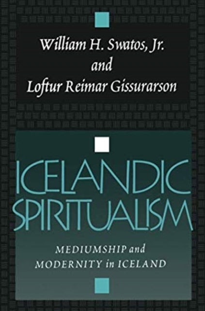 Book cover of: Icelandic Spiritualism. By: Loftur Reimar Gissurarson