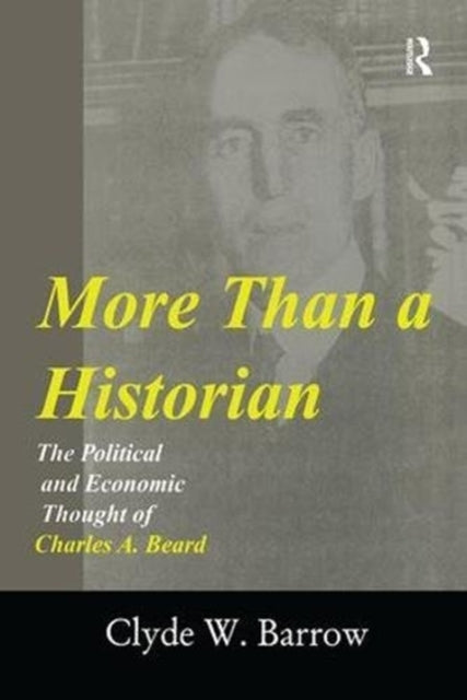 Book cover of: More than a Historian. By: Clyde Barrow