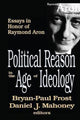 Book cover of: Political Reason in the Age of Ideology. By: Daniel Mahoney