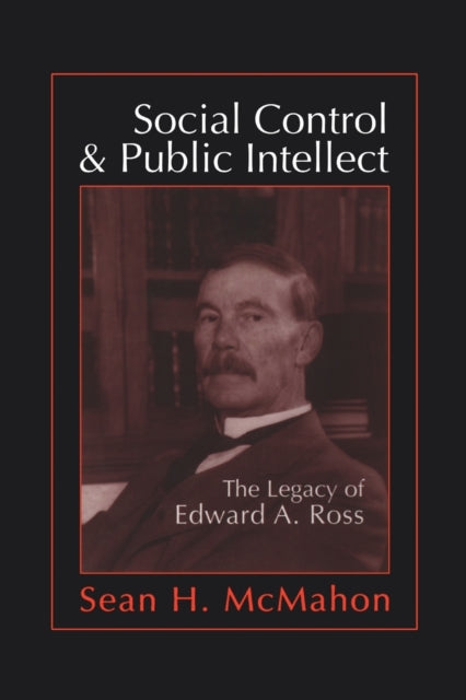 Book cover of: Social Control and Public Intellect. By: Sean McMahon