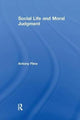 Book cover of: Social Life and Moral Judgment. By: Karl-Dieter Opp