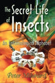 Book cover of: Secret Life of Insects. By: Peter Milward