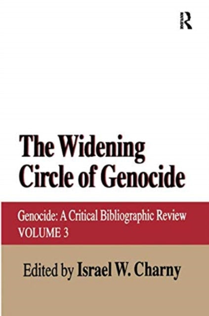Book cover of: Widening Circle of Genocide. By: Israel W. Charny