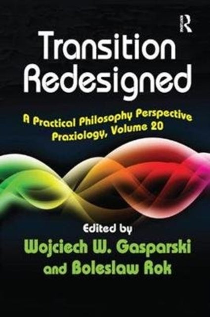 Book cover of: Transition Redesigned. By: Wojciech W. Gasparski